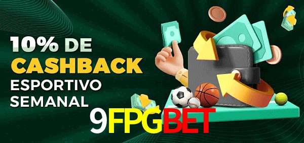 10% de bônus de cashback na 9FPGBET